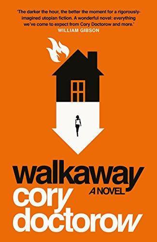 Walkaway : a novel (2018)